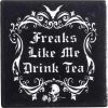 Deals 🤩 ALCHEMY GOTHIC Gothic Homewares Freaks Like Me Drink Tea | COASTER 🔥 -Kitchen Sales Store alchemy gothic freaks like me drink tea coasters 1 5701fcfc 2663 4780 9610 e97103d05196 700x700