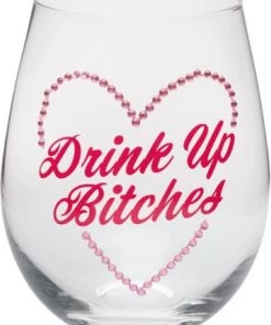 Outlet ❤️ HOMEWARES All Drink Up B*tches Stemless | WINE GLASS 👏